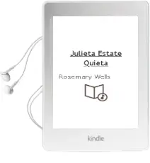 Descargar AudioLibro Julieta Estate Quieta de Rosemary Wells año 2008