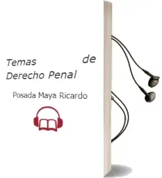 Descargar AudioLibro Temas de Derecho Penal de Posada Maya Ricardo año 2008