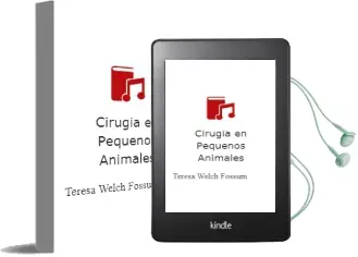 Descargar AudioLibro Cirugia en Pequeños Animales de Teresa Welch Fossum año 2008