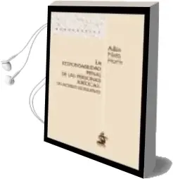 Descargar AudioLibro La Responsabilidad Penal de las Personas Juridicas: Un Modelo leg Islativo de Adan Nieto Martin año 2008