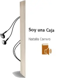 Descargar AudioLibro Soy una Caja de Natalia Carrero año 2008