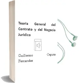 Descargar AudioLibro Teoría General del Contrato y del Negocio Jurídico de Guillermo Ospina Fernández año 2008