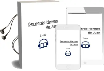Descargar AudioLibro Bernardo Hermes de Juan De Luna año 2008