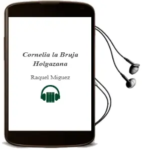 Descargar AudioLibro Cornelia, la Bruja Holgazana de Raquel Miguez año 2008