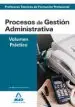 AudioLibro Cuerpo de Profesores Tecnicos de Formacion Profesional. Procesos de Gestion Administrativa. Volumen Practico de Varios Autores