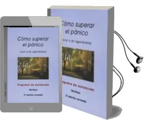 Descargar AudioLibro Como Superar el Panico: Con o sin Agorafobia. Programa de Autoayu da (Incluye cd) (4ª Ed.) de Elia Roca año 2008