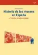 AudioLibro Historia de los Museos en España (2ªed) de Maria Jesus Bolaños Atienzi