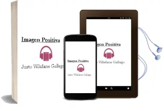 Descargar AudioLibro Imagen Positiva de Justo Villafañe Gallego año 2008