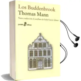 Descargar AudioLibro Los Buddenbrook (5ª Ed.) de Thomas Mann año 2008