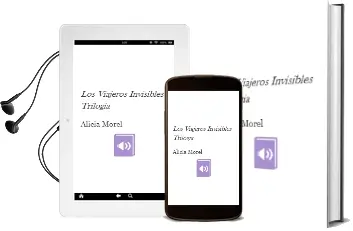 Descargar AudioLibro Los Viajeros Invisibles (Trilogía) de Alicia Morel año 2008