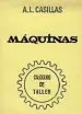AudioLibro Maquinas. Calculos de Taller (40ª Ed.) de Arcadio Lopez Casillas