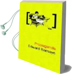 Descargar AudioLibro Propaganda de Edward L. Bernays año 2008