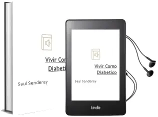 Descargar AudioLibro Vivir Como Diabetico de Saul Senderey año 2008