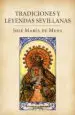 AudioLibro Tradiciones y Leyendas Sevillanas de Jose Maria De Mena