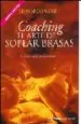 AudioLibro Coaching. el Arte de Soplar Brasas de Leonardo Wolk