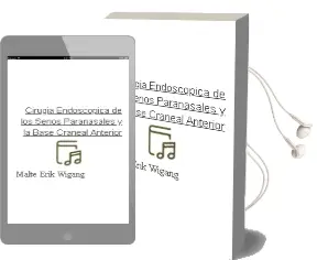 Descargar AudioLibro Cirugia Endoscopica de los Senos Paranasales y la Base Craneal Anterior de Malte Erik Wigang año 2009