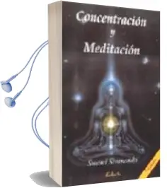 Descargar AudioLibro Concentracion y Meditacion (7ª Ed.) de Swami Sivananda año 2009
