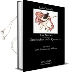 Descargar AudioLibro Las Nubes. Desolacion de la Quimera (3ª Ed.) de Luis Cernuda año 2009