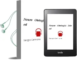 Descargar AudioLibro Neuro-Otologia, 2Da. ed. de Sergio Carmona año 2009