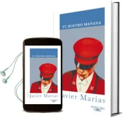 Descargar AudioLibro Tu Rostro Mañana de Javier Marias año 2009
