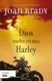 AudioLibro Dios Vuelve en una Harley de Joan Brady