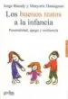 AudioLibro Los Buenos Tratos a la Infancia: Parentalidad, Apego y Resilienci a de Jorge Barudy