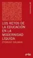 AudioLibro Los Retos de la Educacion en la Modernidad Liquida de Zygmunt Bauman