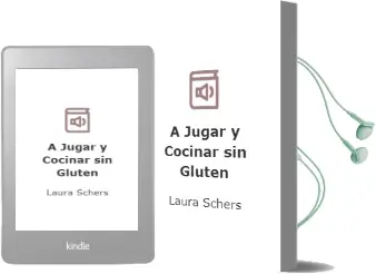 Descargar AudioLibro A Jugar y Cocinar sin Gluten de Laura Schers año 2009