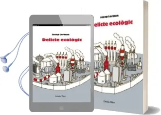 Descargar AudioLibro Delicte Ecologic de Josep Lorman año 2009