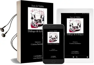 Descargar AudioLibro Dialogo de la Lengua (4ª Ed.) de Juan De Valdes año 2009