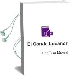 Descargar AudioLibro El Conde Lucanor de Don Juan Manuel año 2009