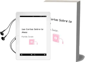 Descargar AudioLibro Las Cartas Sobre la Mesa de Faride Zerán año 2009