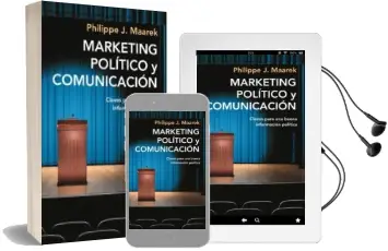Descargar AudioLibro Marketing Politico y Comunicacion de Philippe J. Maarek año 2009