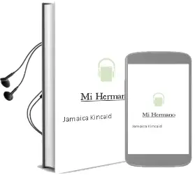 Descargar AudioLibro Mi Hermano de Jamaica Kincaid año 2009
