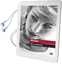 Descargar AudioLibro Aloma de Mercè Rodoreda año 2009