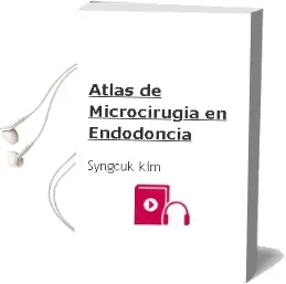 Descargar AudioLibro Atlas de Microcirugia en Endodoncia de Syngcuk Kim año 2009