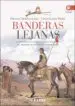 AudioLibro Banderas Lejanas: La Exploracion, Conquista y Defensa por España del Territorio de los Actuales Estados Unidos de Fernando Martinez Lainez