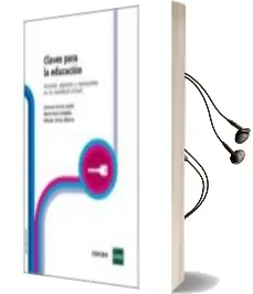 Descargar AudioLibro Claves para la Educacion: Actores, Agentes y Escenarios en la soc Iedad Actual de Lorenzo Garcia Aretio año 2009