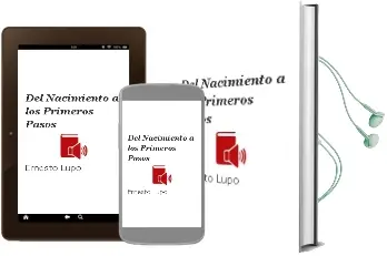 Descargar AudioLibro Del Nacimiento a los Primeros Pasos de Ernesto Lupo año 2009