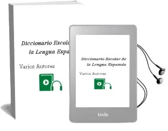 Descargar AudioLibro Diccionario Escolar de la Lengua Española de Varios Autores año 2009