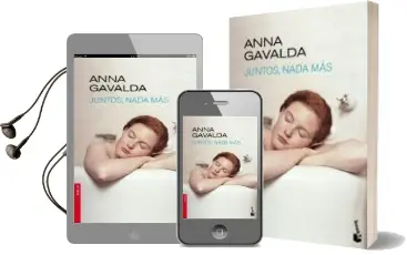 Descargar AudioLibro Juntos, Nada mas de Anna Gavalda año 2009