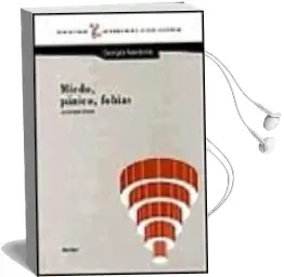 Descargar AudioLibro Miedo, Panico, Fobias: La Terapia Breve de Giorgio Nardone año 2009