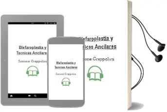 Descargar AudioLibro Blefaroplastia y Tecnicas Ancilares de Simone Grappolini año 2009