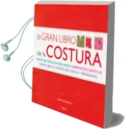 Descargar AudioLibro El Gran Libro de la Costura (3ª ed) de Alison Smith año 2009