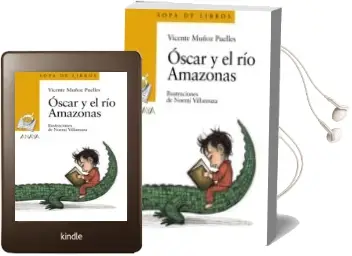 Descargar AudioLibro Oscar y el rio Amazonas (Sopa de Libros) de Vicente Munoz Puelles año 2009