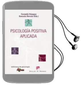 Descargar AudioLibro Psicologia Positiva Aplicada de Carmelo Vazquez año 2009