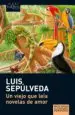 AudioLibro Un Viejo que Leia Novelas de Amor de Luis Sepulveda