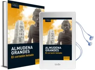 Descargar AudioLibro El Corazon Helado de Almudena Grandes año 2009