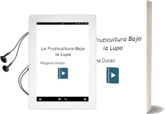 Descargar AudioLibro La Fruticultura Bajo la Lupa de Regina Durán año 2009