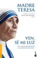 AudioLibro Ven, se mi Luz: Las Cartas Privadas de la Santa de Calcuta de Madre Teresa De Calcuta